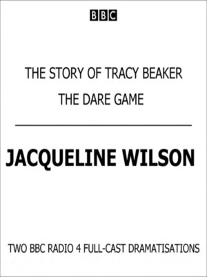 The Story of Tracy Beaker & the Dare Game - Audiobook